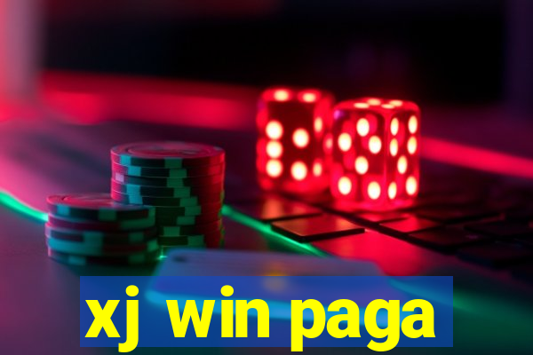 xj win paga
